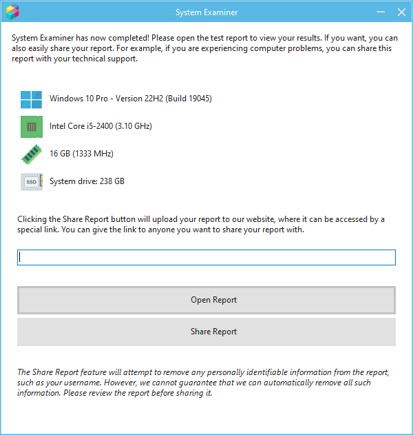 System Examiner results with Open Report and Share Report options